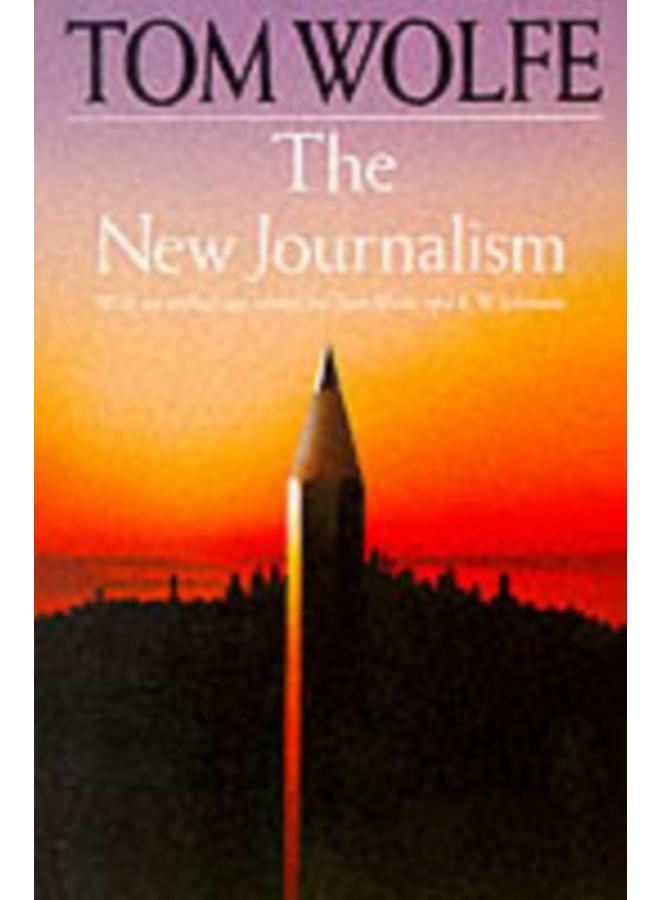 The New Journalism 