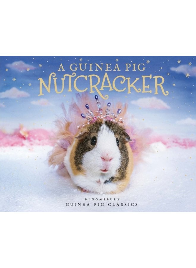 A Guinea Pig Nutcracker - Hardback