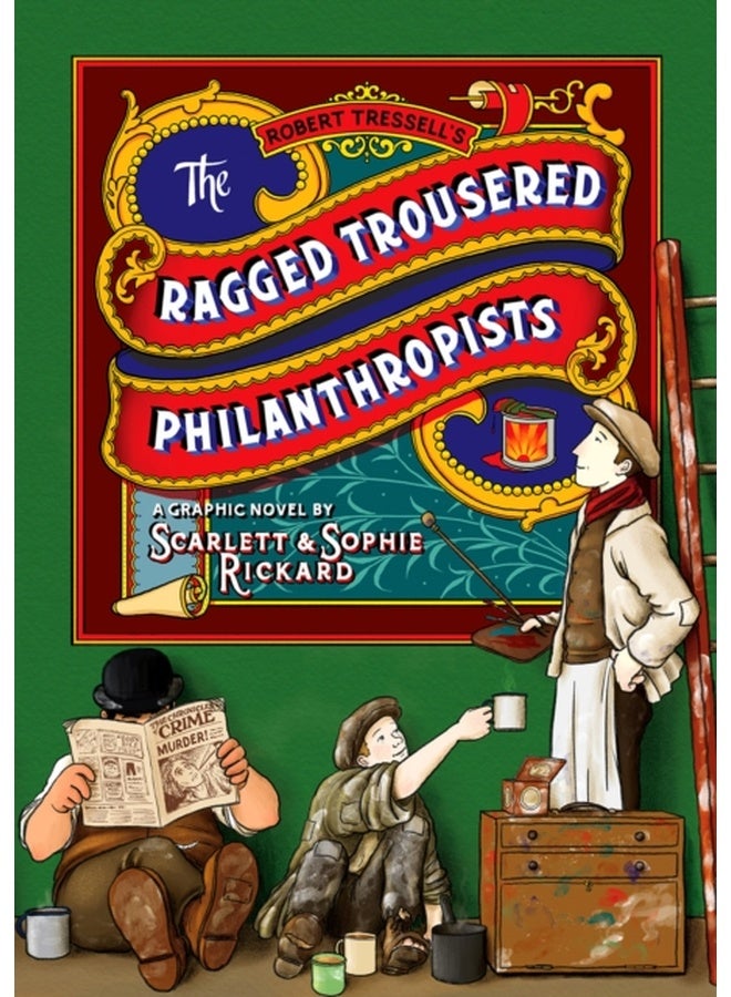 The Ragged Trousered Philanthropists 