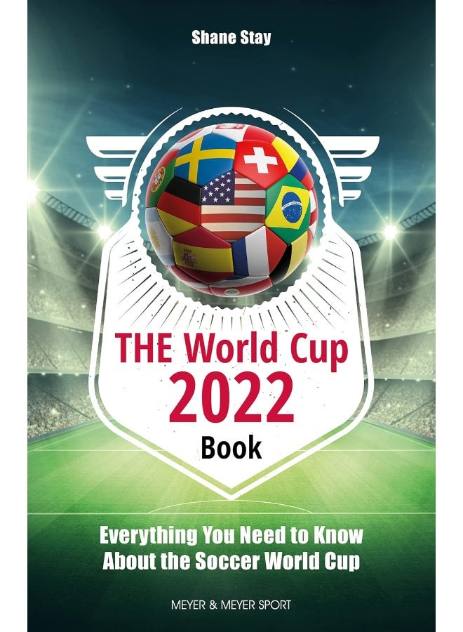كتاب كأس العالم 2022: كل ما تحتاج لمعرفته حول كأس العالم لكرة القدم