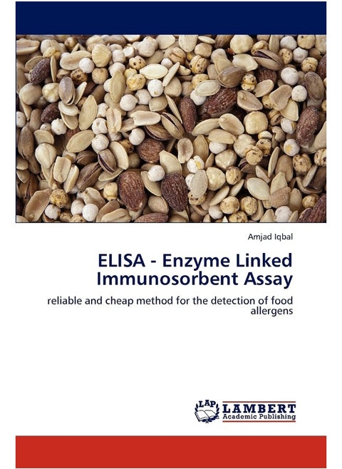 ELISA - Enzyme Linked Immunosorbent Assay