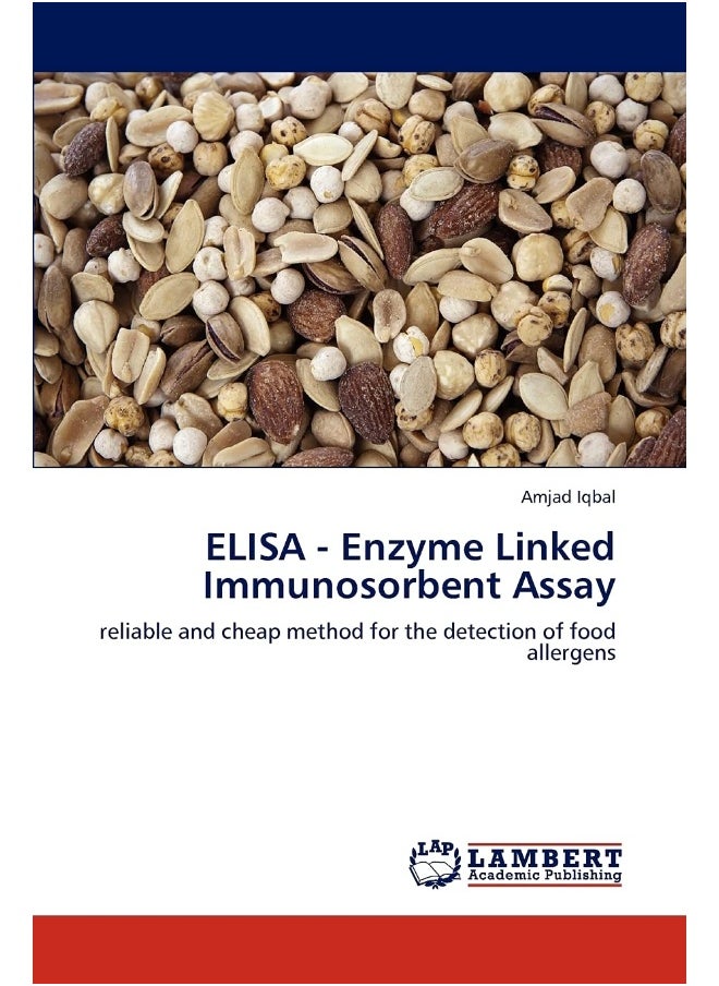 ELISA - Enzyme Linked Immunosorbent Assay