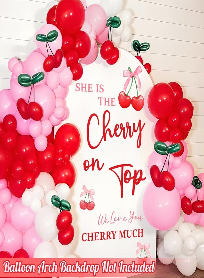 kokolap She is The Cherry On Top Signs Decals for Backdrop Cherry Baby Shower Party Decorations for Balloon Arch Cherries Theme Bridal Shower Bachelorette Party Banner Sign Baby Girls Birthday Vinyl Decals - Image 2