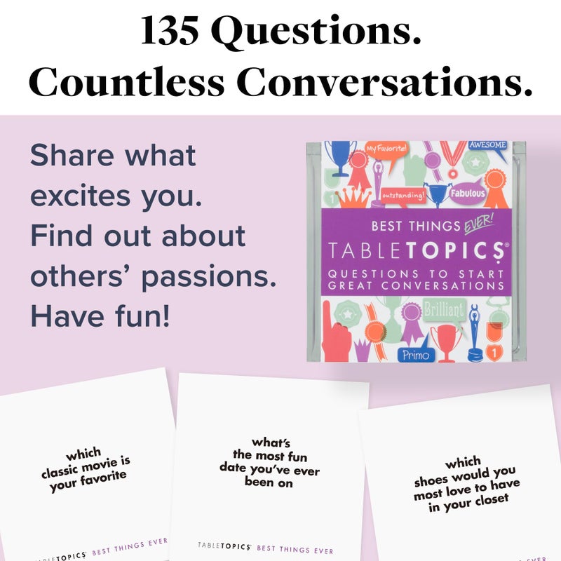 TableTopics Best Things Ever Question Card Game - 135 Fun Conversation Starter Cards, Use as Ice Breakers, Getting to Know You, or Discover More About Friends & Family, Share Your Favorites - Image 2