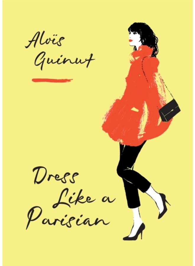 Dress Like a Parisian 