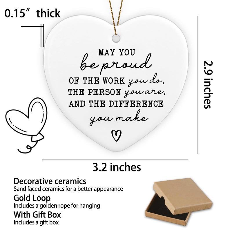 Piuzmnsiy May You Be Proud of the Work You Do the Person You Are and the Difference You Make Thank You Gift Ornament Keepsake Sign Heart Plaque Employee Gift Appreciation Gifts for Coworkers - Image 2