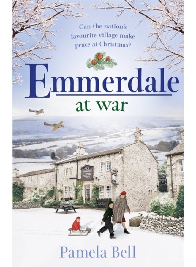 Emmerdale at War an uplifting and romantic read perfect for nights in Emmerdale Book 3 - Paperback