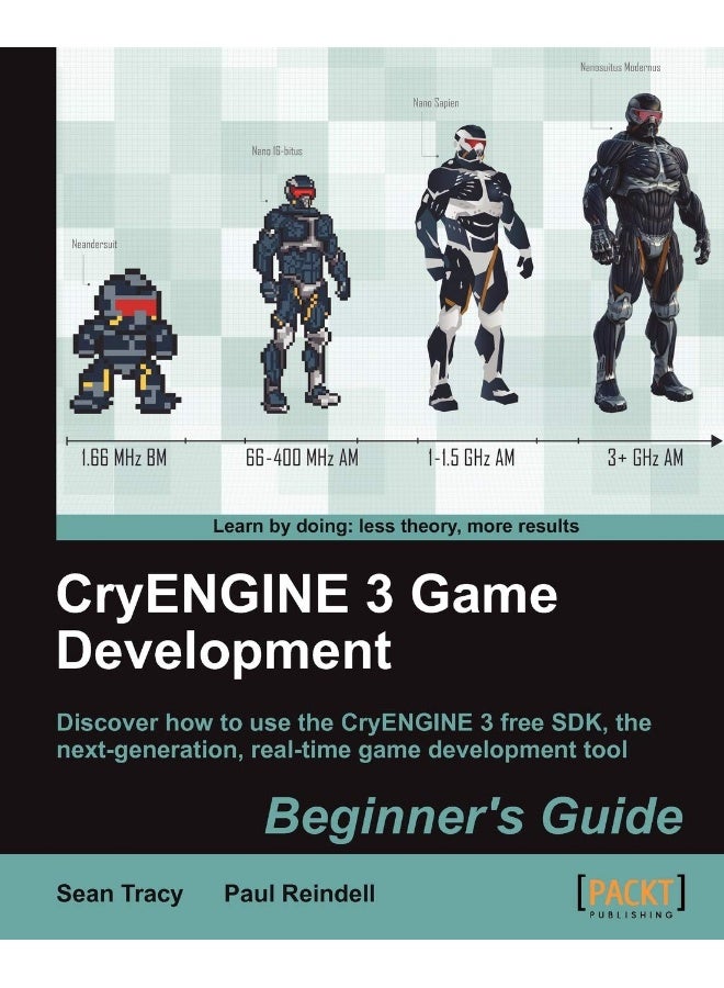 Cryengine 3 Game Development: Beginner's Guide