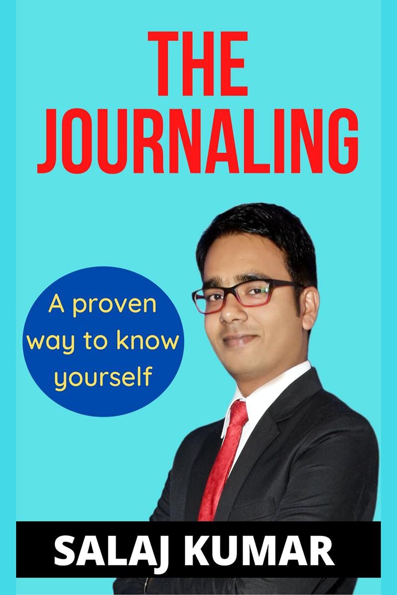 THE JOURNALING : A Proven way to know yourself