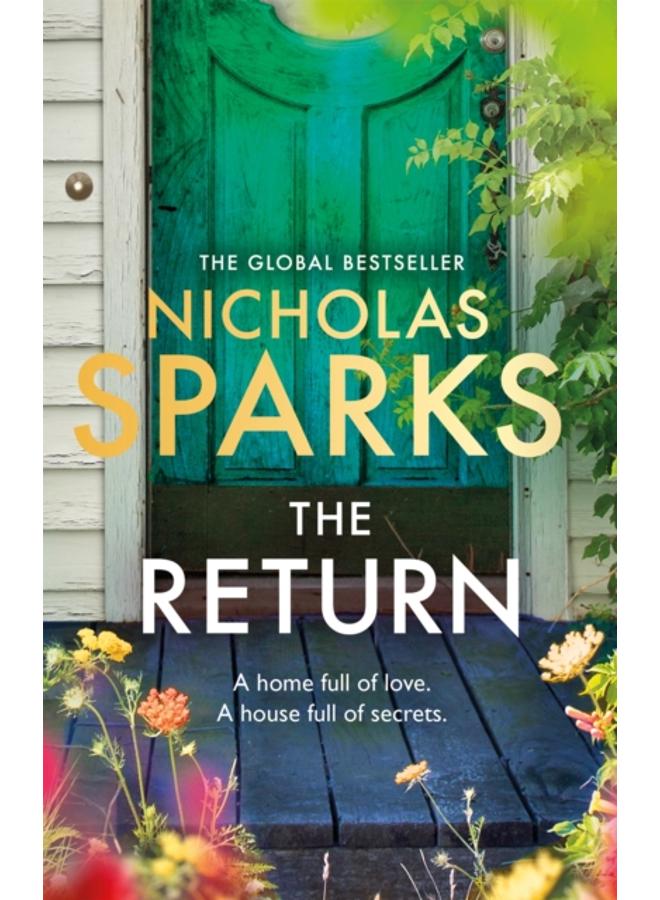 The Return : The heart-wrenching new novel from the bestselling author of The Notebook 