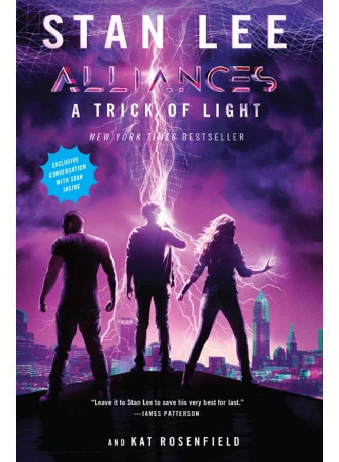 A Trick Of Light : Stan Lee's Alliances 