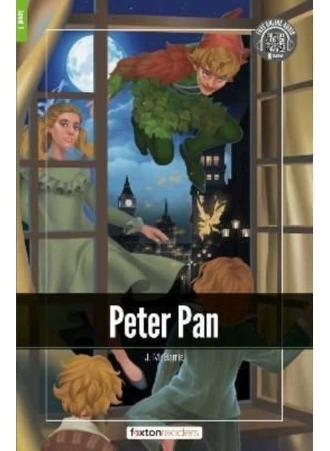 Peter Pan Foxton Readers Level 1 400 Headwords CEFR A1 A2 with free online AUDIO - Paperback