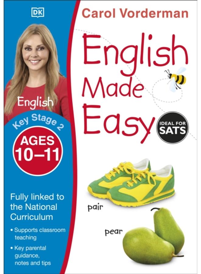 English Made Easy, Ages 10-11 (Key Stage 2) : Supports the National Curriculum, English Exercise Book 