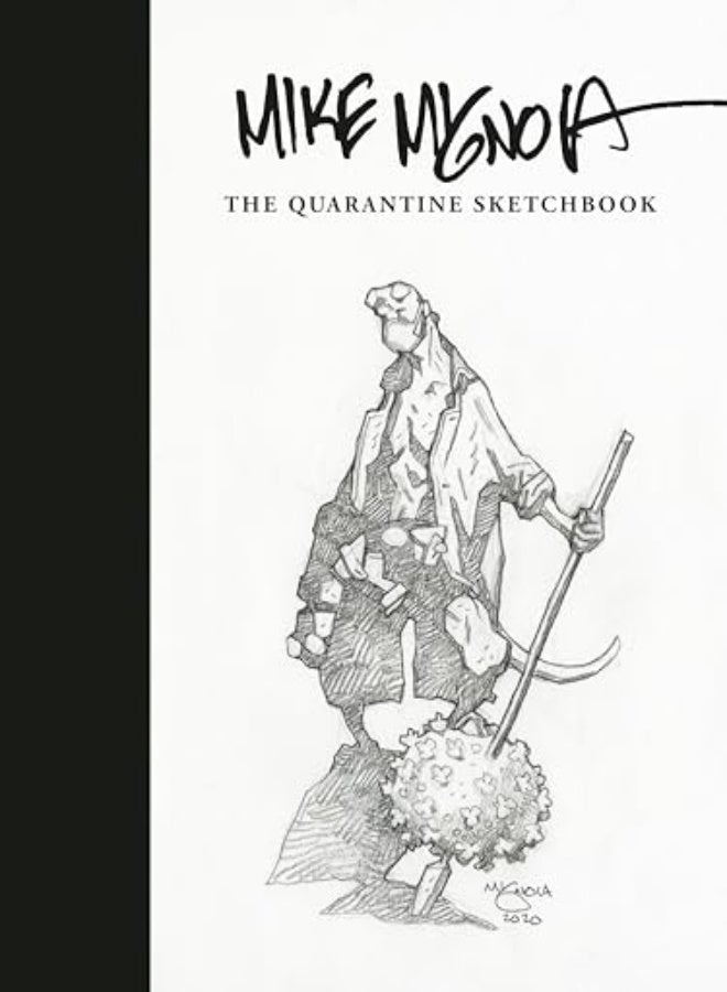 Mike Mignola The Quarantine Sketchbook 