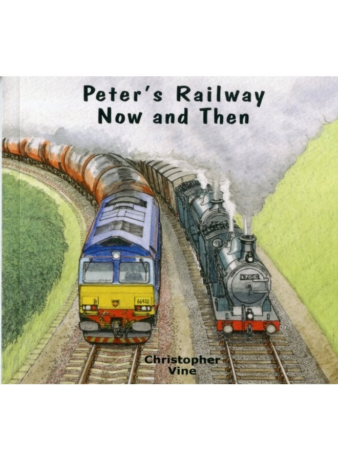 Peter s Railway Now and Then - Paperback