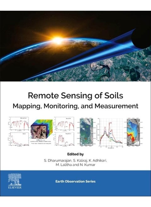 Elsevier Remote Sensing of Soils: Mapping, Monitoring, and Measurement