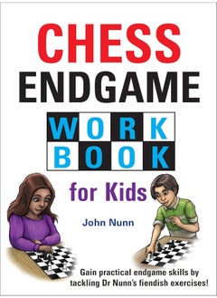 Chess Endgame Workbook for Kids 