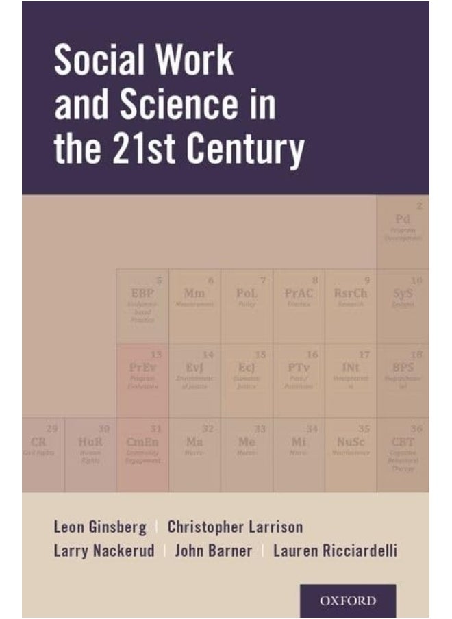 Social Work and Science in the 21st Century