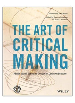 The Art Of Critical Making 