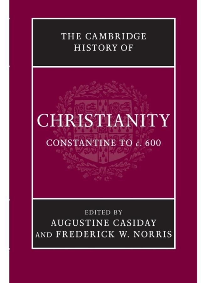 The Cambridge History of Christianity : Volume 2 