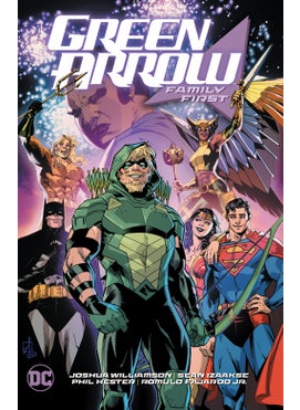 Green Arrow Vol. 2: Family First