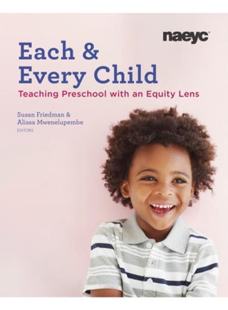 Each and Every Child : Using an Equity Lens When Teaching in Preschool - pzsku/Z754CAD2D0AB54B47C840Z/45/_/1721455402/71c82b9c-d81e-49dd-955c-0a15c944d83b