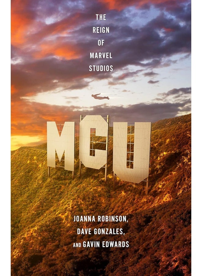 MCU: the Reign of Marvel Studios