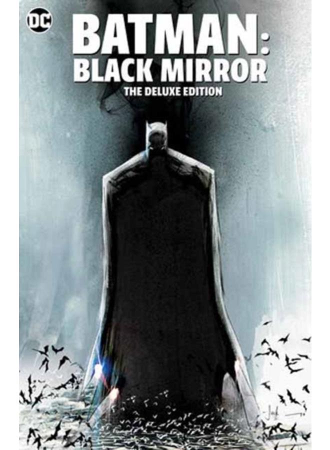 Batman: Black Mirror The Deluxe Edition 
