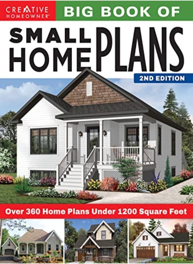 Big Book Of Small Home Plans 2Nd Edition Over 360 Home Plans Under 1200 Square Feet by Design America Inc. Paperback 