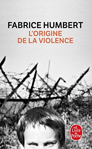 Lorigine De La Violence Prix Renaudot Poche 2010