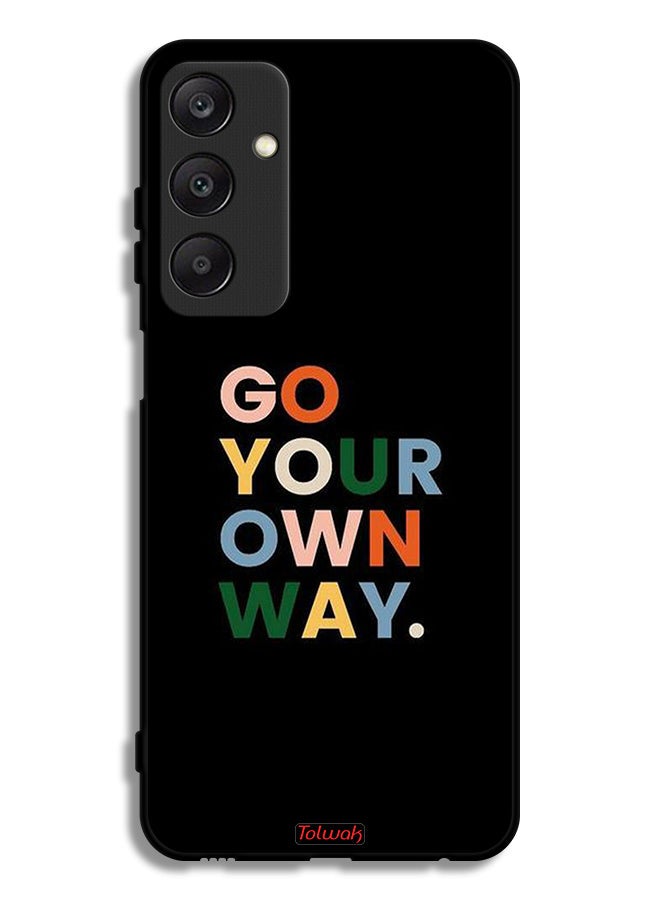 Tolwak Samsung Galaxy A25 5G Protective Case Cover Go Your Own Way - Image 1