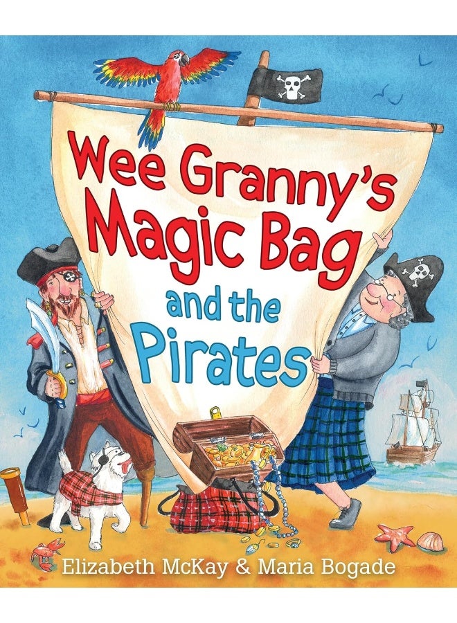 Wee Granny's Magic Bag and the Pirates