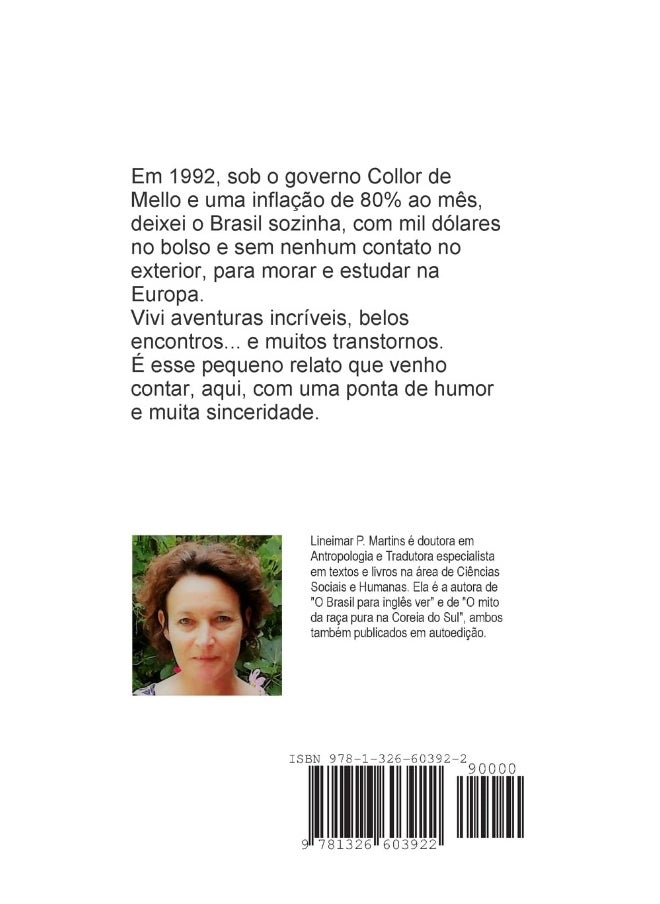 Memórias de uma suburbana dura que decidiu morar na Europa  - Image 2