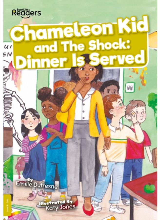 Chameleon Kid and The Shock: Dinner is Served 