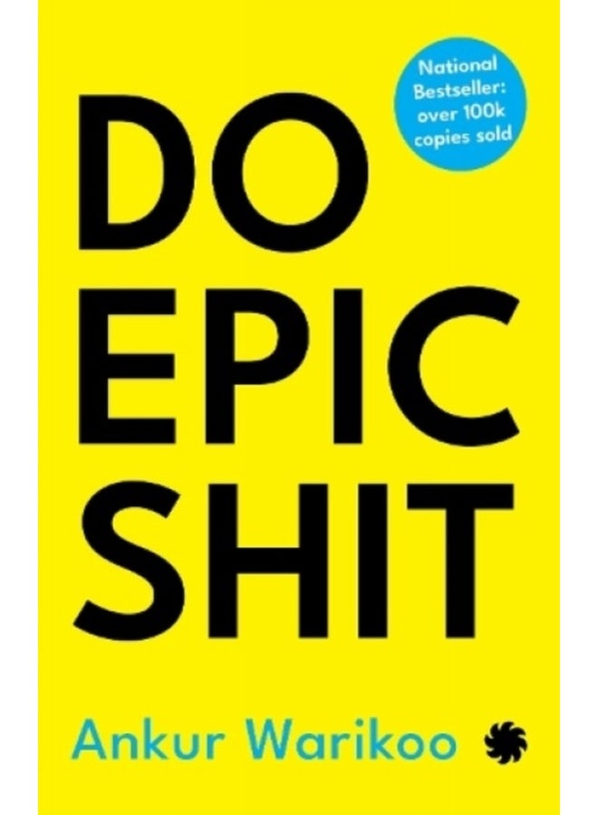 DO EPIC SHIT