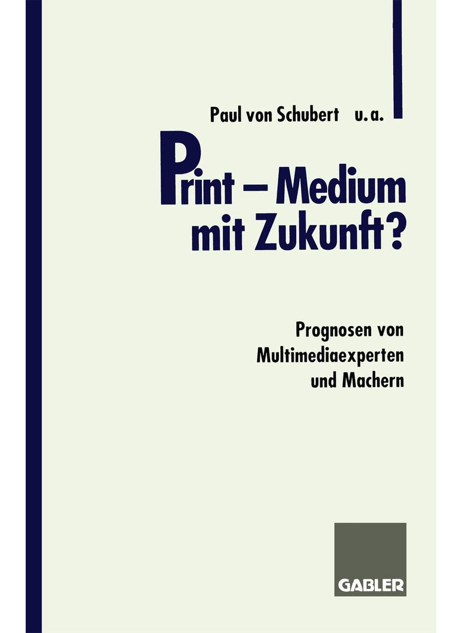 Print Medium Mit Zukunft?: Prognosen Von Multimediaexperten Und Machern 