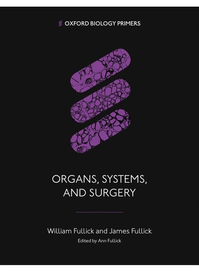 Organs, Systems, and Surgery - pzsku/Z758C101F5759D94128D9Z/45/_/1741344208/a8e3e4a3-457c-4c7b-842d-2984528a32a6