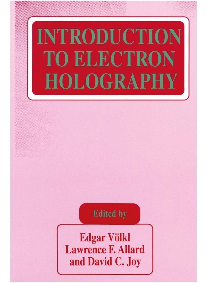 Introduction to Electron Holography 
