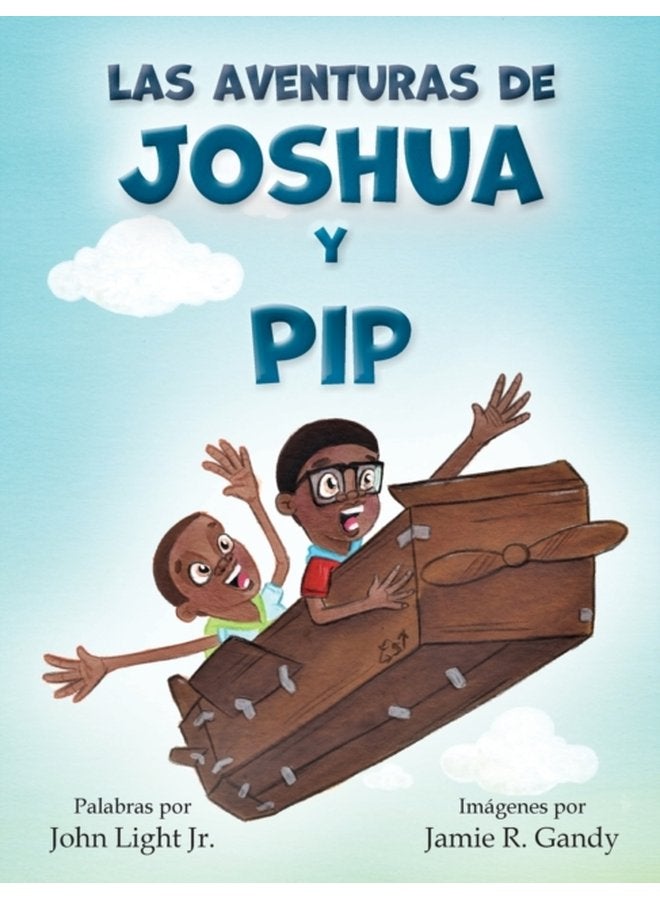 Las Aventuras de Joshua y Pip - Hardback