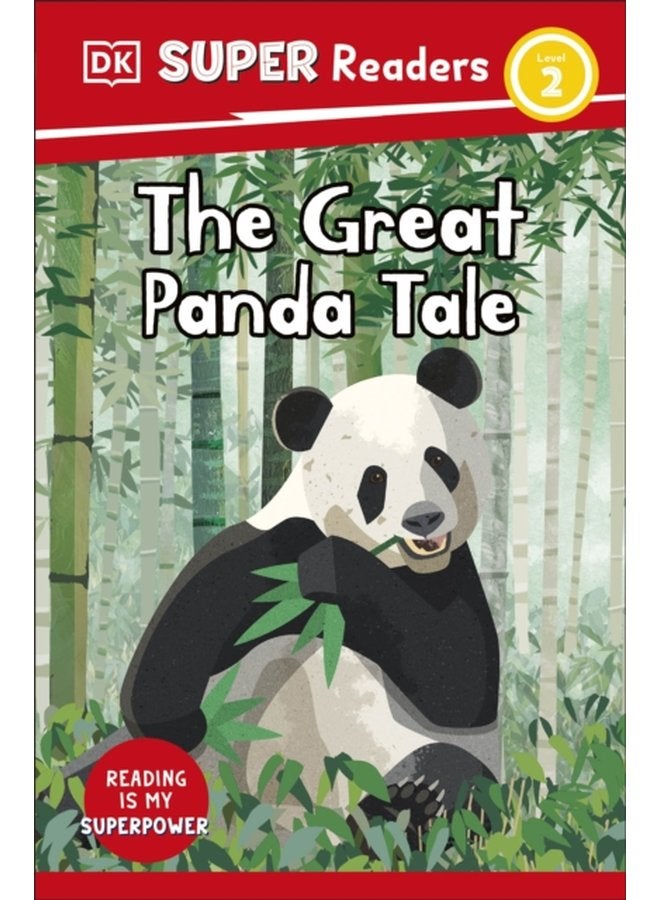 DK Super Readers Level 2 The Great Panda Tale - Paperback