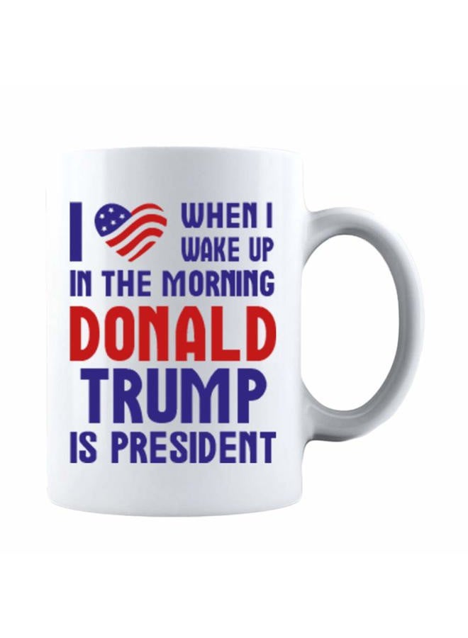 KROPSIS Five Star USA Heart Flag I Love When I Wake Up in The Morning and Donald Trump is President Funny Ceramic Coffee Mug Tea Cup White - Image 1