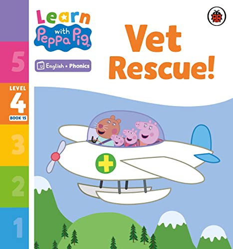 Learn With Peppa Phonics Level 4 Book 15 Vet Rescue Phonics Reader