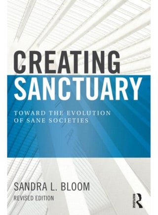 Creating Sanctuary : Toward the Evolution of Sane Societies, Revised Edition - pzsku/Z75AAC5A7B435C73D391EZ/45/_/1721302915/20e42569-e7ff-4edb-8277-d8ce31b0fbca