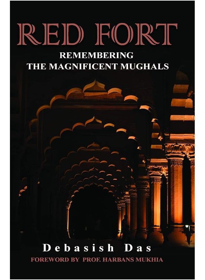 BecomeShakespeare.com Red Fort: Remembering the Magnificent Mughals  - Image 5