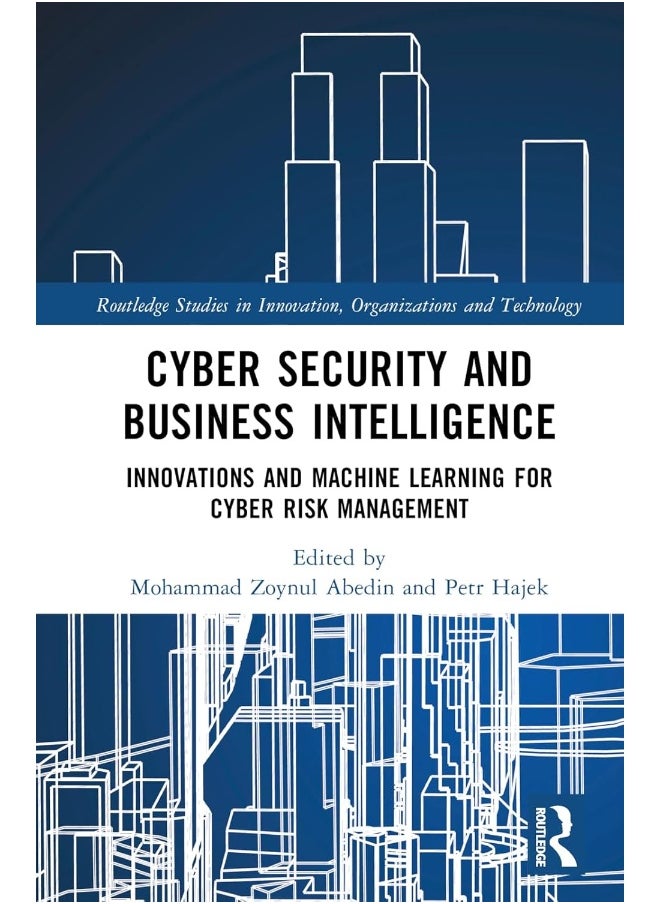 null - Cyber Security and Business Intelligence: Innovations and Machine Learning for Cyber Risk Management - Image 1
