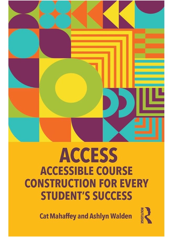 null - Routledge ACCESS: Accessible Course Construction for Every Student’s Success - Image 1