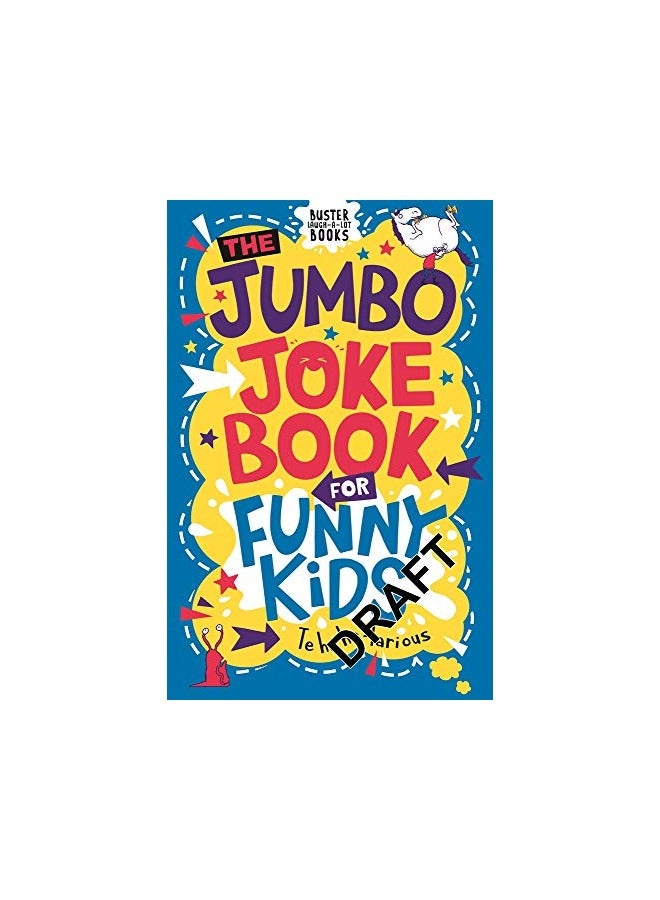 The Jumbo Joke Book For Funny Kids