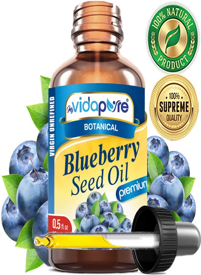 MYVIDAPURE BLUEBERRY SEED OIL 100% Pure Unrefined Virgin Cold Pressed. Moisturizer for Face, Skin, Hair, Nails, Scars, Anti Aging 0.5 Fl.oz.- 15 ml. - Image 4