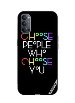 VR CREATIVE Protective Case Cover For Oppo Reno4 Pro 5G Choose People Who Choose You Design Multicolour  - Image 1