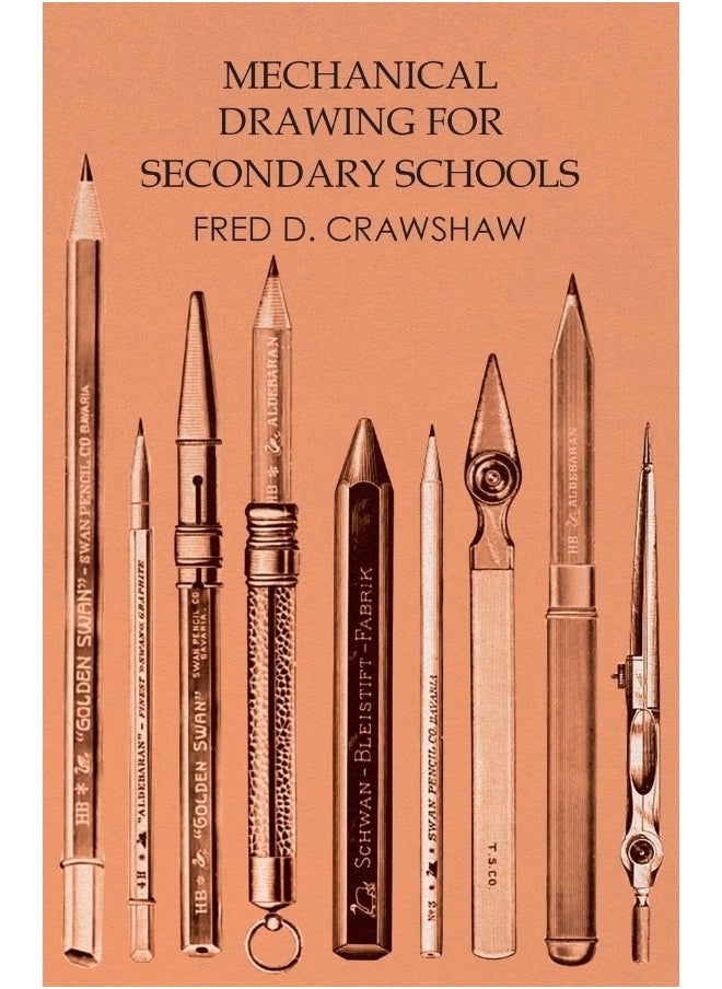 Mechanical Drawing for Secondary Schools 